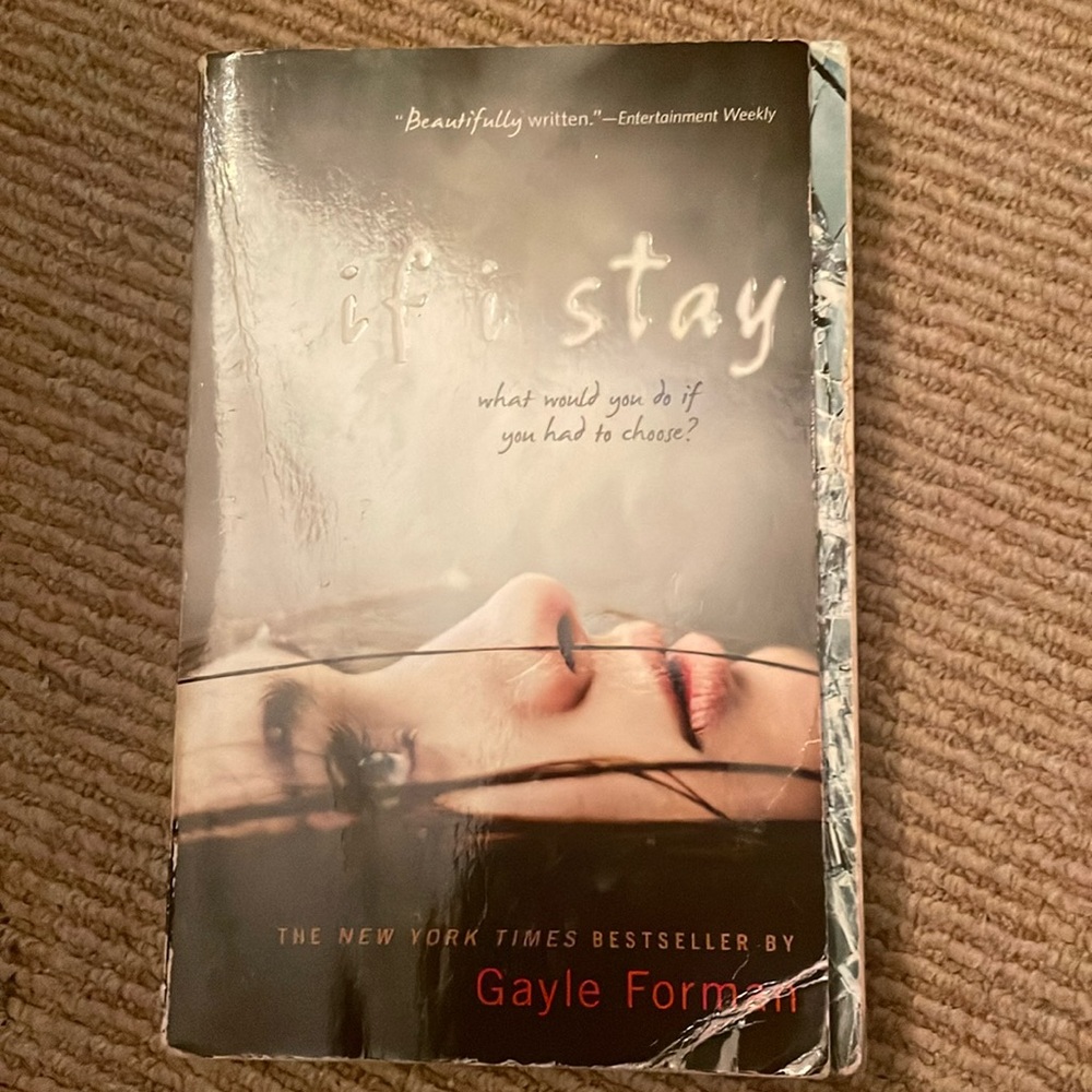 If I Stay by Gayle Forman
